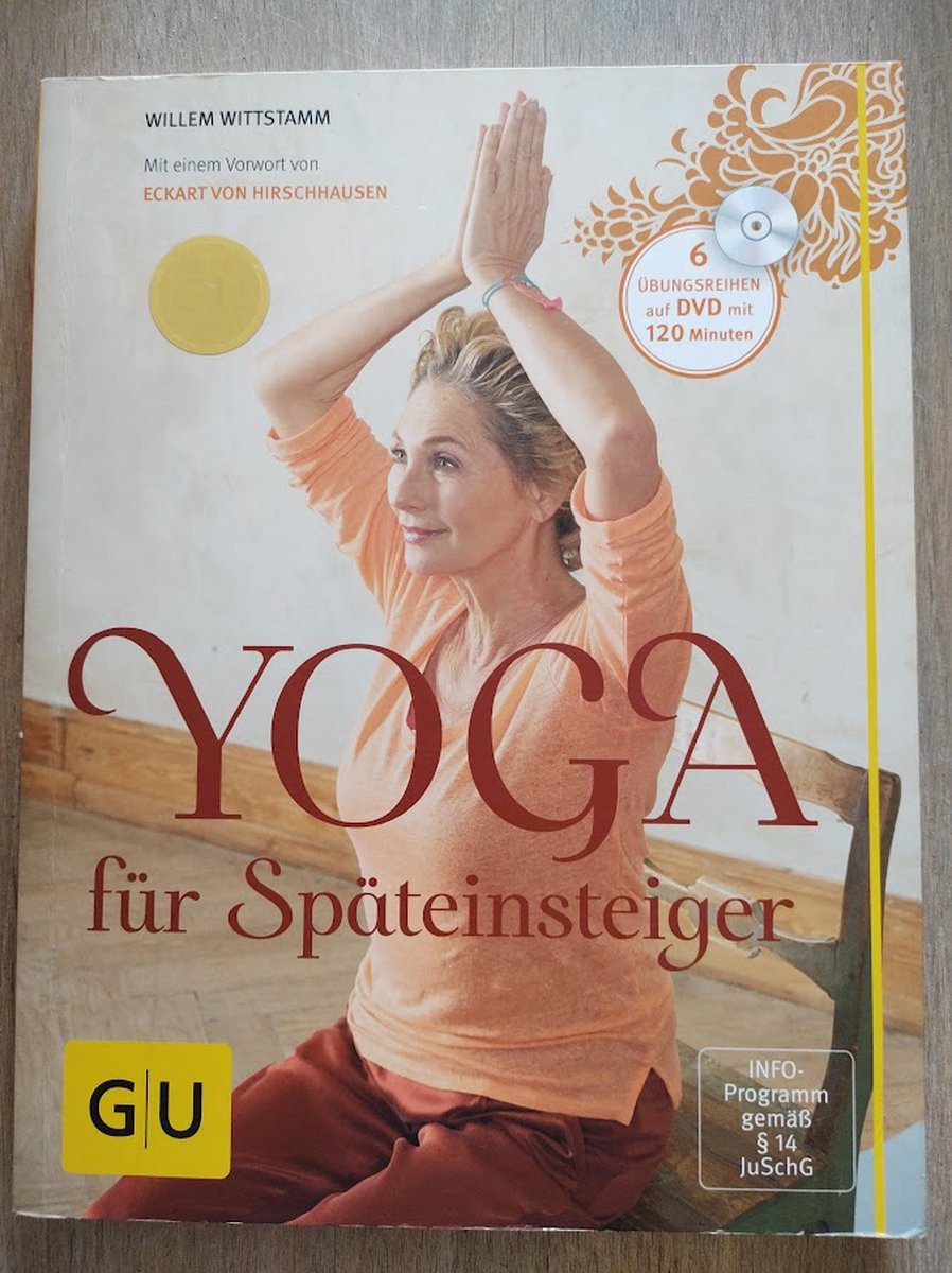 Yoga für Späteinsteiger (mit DVD)