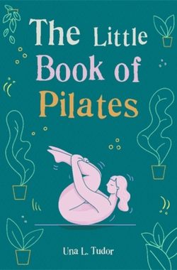 The Gaia Little Books-The Little Book of Pilates
