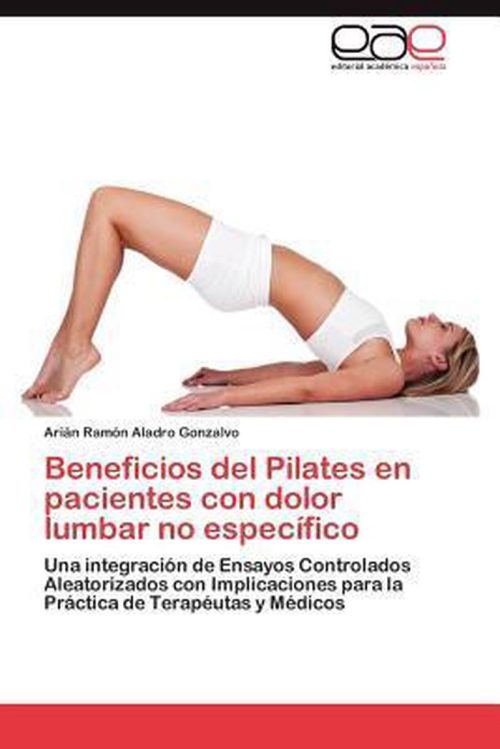 Beneficios del Pilates En Pacientes Con Dolor Lumbar No Especifico