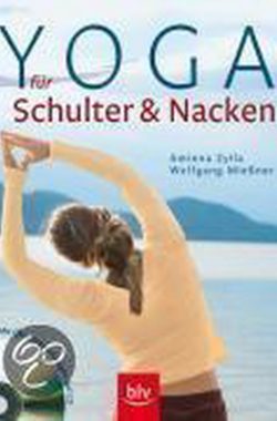 Yoga für Schulter & Nacken – mit CD
