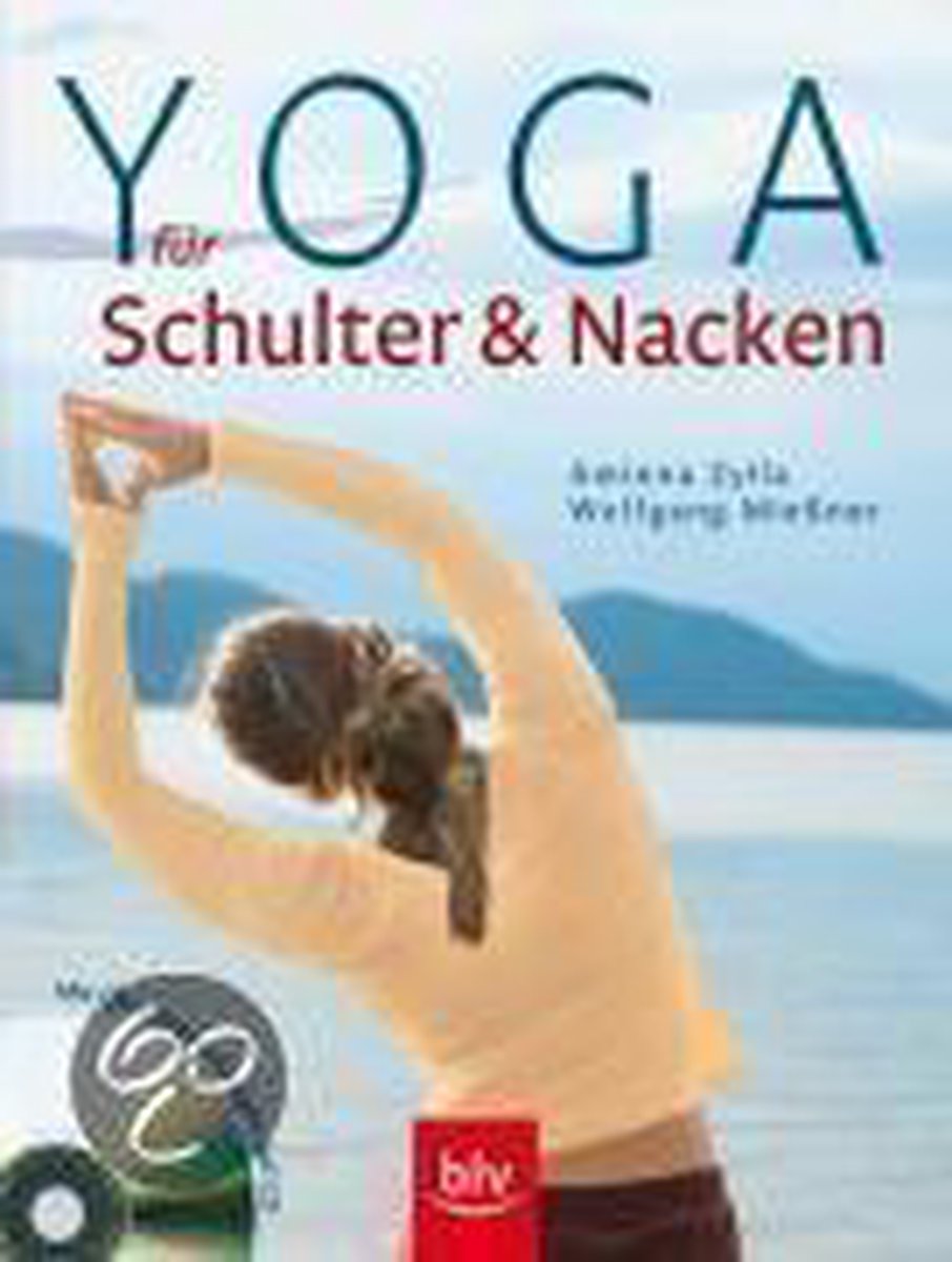 Yoga für Schulter & Nacken - mit CD