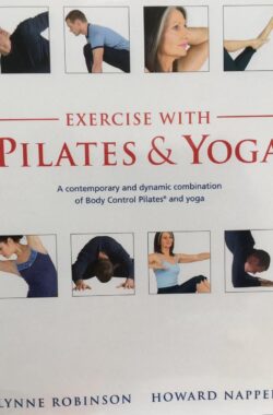 Exercise with Pilates & Yoga