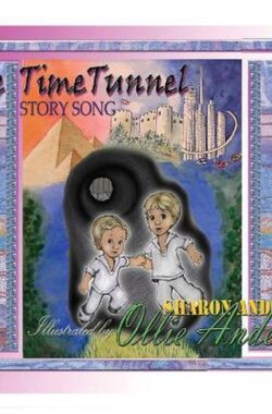 The time tunnel story song