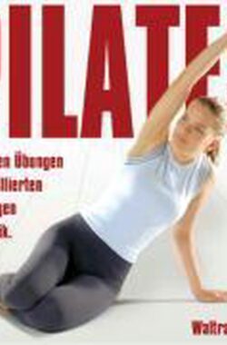 Pilates – Die besten Übungen. CD