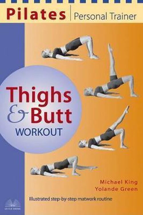 Pilates Personal Trainer Thighs And Butt Workout