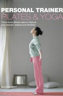 Pilates and Yoga