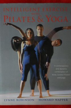 Intelligent Exercise With Pilates & Yoga