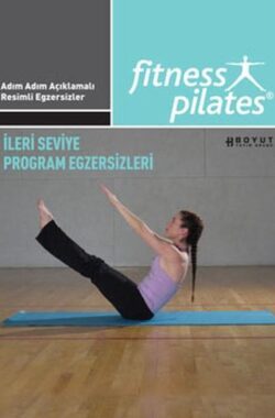 Pilates İleri Seviye Program Egzersizleri