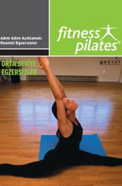 Pilates Orta Seviye Program Egzersizleri