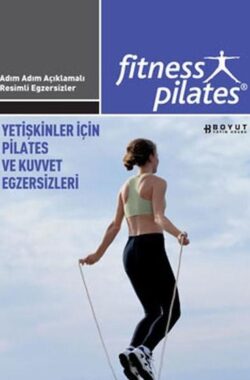 Yetişkinler İçin Pilates Ve Kuvvet Egzersizleri / İleri