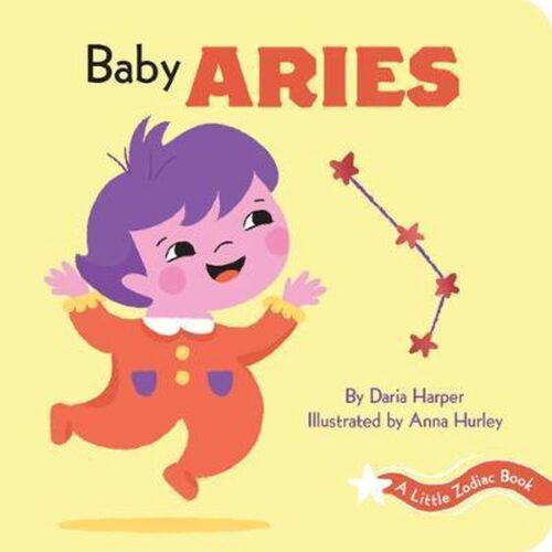 A Little Zodiac Book: Baby Aries