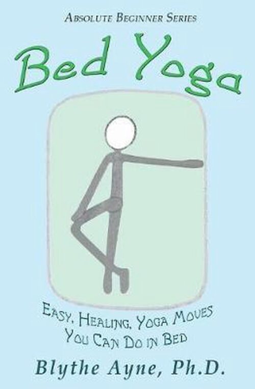 Absolute Beginner- Bed Yoga