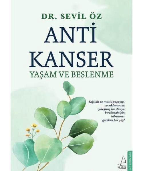 Anti Kanser Yaşam ve Beslenme