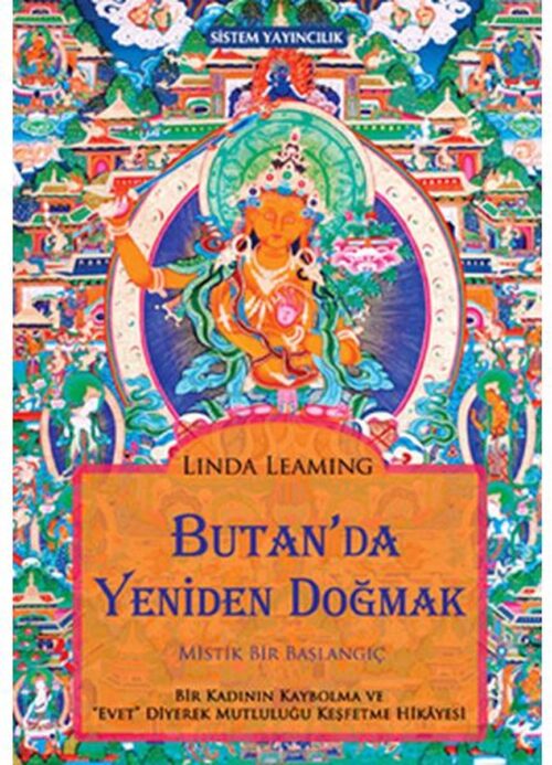 Butan'da Yeniden Doğmak: Mistik Bir Başlamgıç