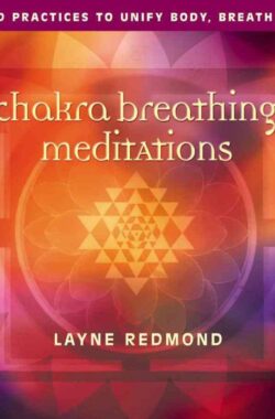 Chakra Breathing Meditations