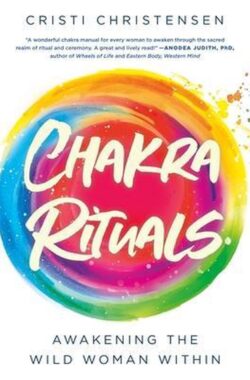 Chakra Rituals