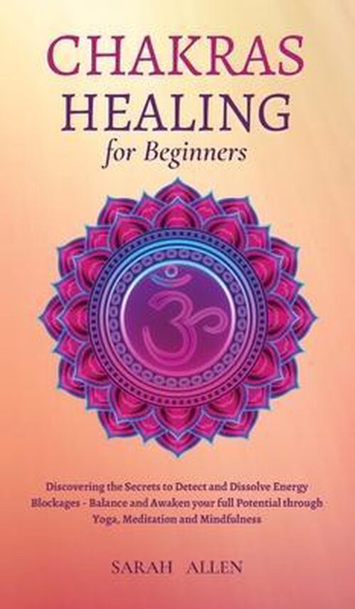 Chakras Healing for Beginners