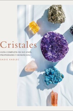 Cristales (Crystals)