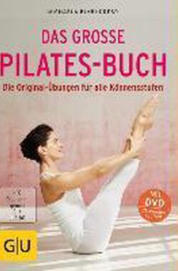 Das große Pilates-Buch (mit DVD)