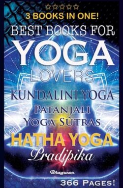 Great Yoga Books- Best Books for Yoga Lovers – 3 Books in One!