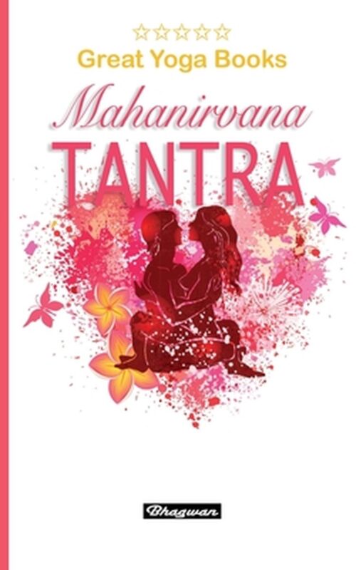 Great Yoga Books- GREAT YOGA BOOKS - Mahanirvana Tantra