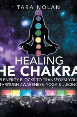 Healing the Chakras