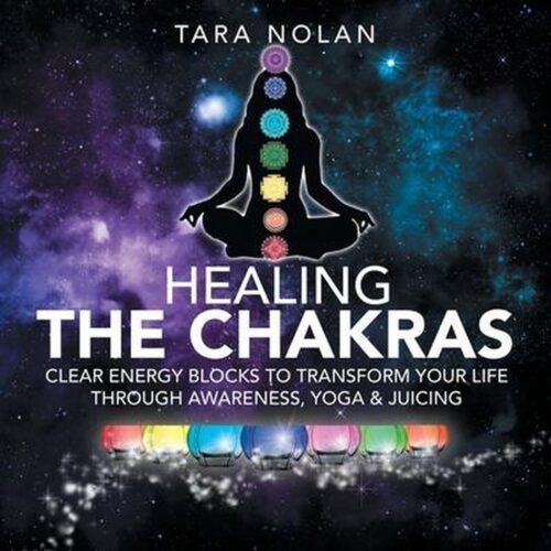 Healing the Chakras