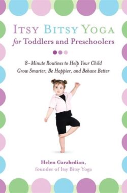 Itsy Bitsy Yoga For Toddlers & Preschool