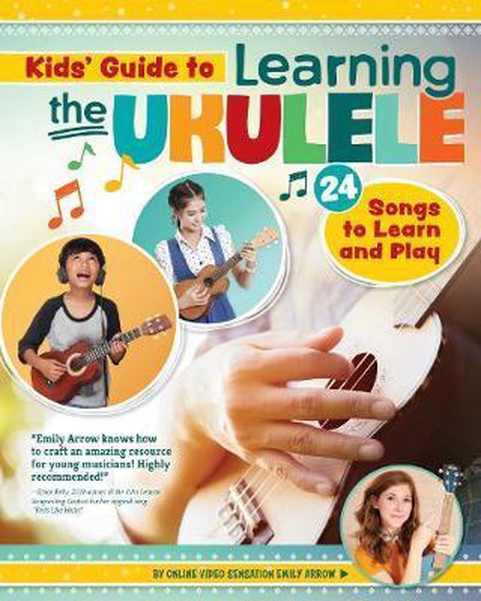 Kids' Guide to Learning the Ukulele