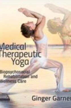 Medical Therapeutic Yoga