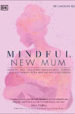 Mindful New Mum