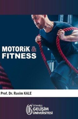 Motorik ve Fitness