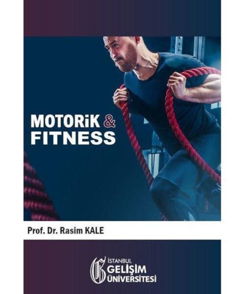 Motorik ve Fitness