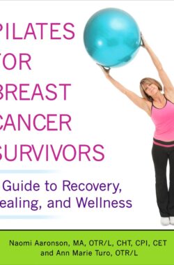 Pilates for Breast Cancer Survivors