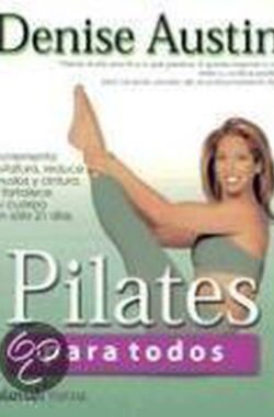 Pilates para todos/ Pilates for Every Body