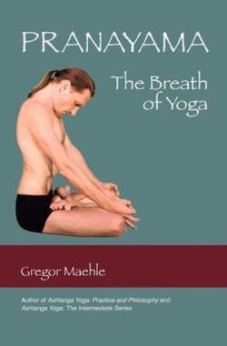 Pranayama The Breath Of Yoga