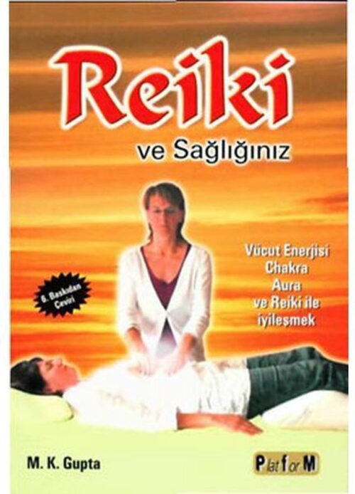 Reiki Ve Sağlığınız