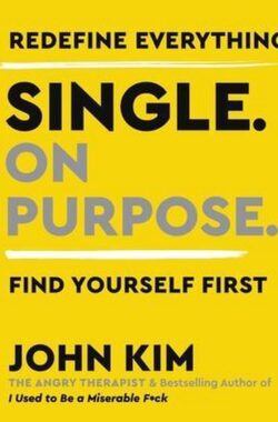 Single on Purpose