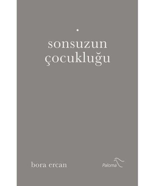 Sonsuzun Çocukluğu