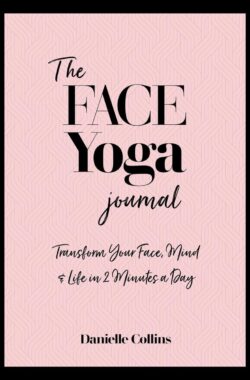 The Face Yoga Journal