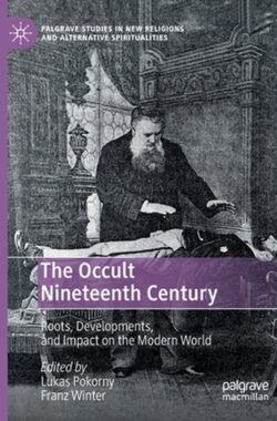 The Occult Nineteenth Century