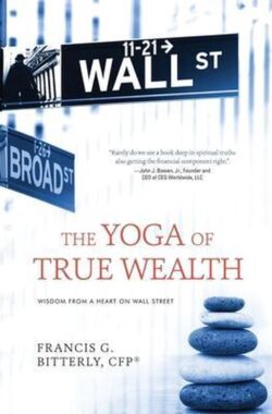 The Yoga of True Wealth