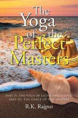 The Yoga of the Perfect Masters