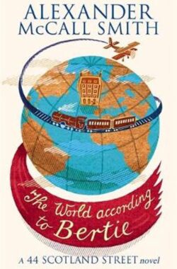 World According To Bertie