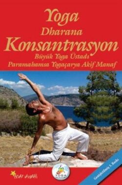 Yoga Dharana Konsantrasyon