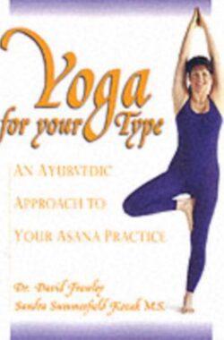 Yoga For Your Type