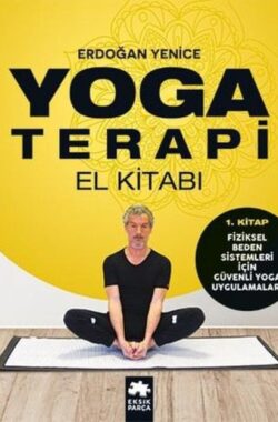 Yoga Terapi El Kitabı 1.Kitap