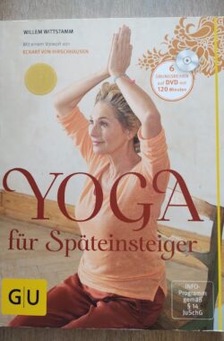 Yoga für Späteinsteiger (mit DVD)