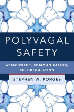 IPNB- Polyvagal Safety