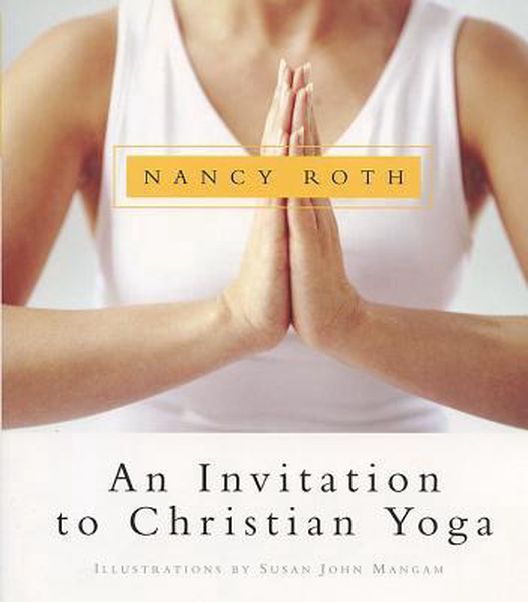 An Invitation to Christian Yoga [With CD]